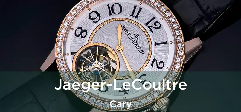 Jaeger-LeCoultre Cary