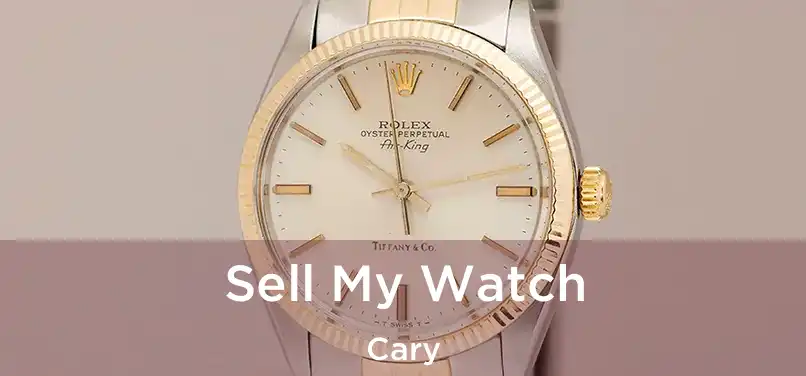 Sell My Watch Cary