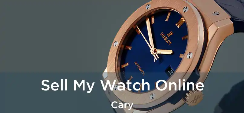 Sell My Watch Online Cary